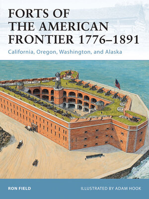 cover image of Forts of the American Frontier 1776&#8211;1891
